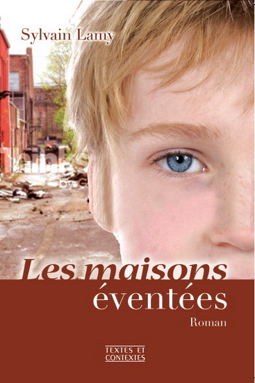 Les maisons éventées