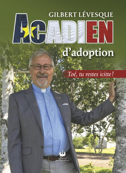 Acadien d’adoption