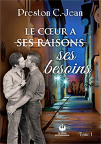 Le coeur a ses besoins – Tome 1