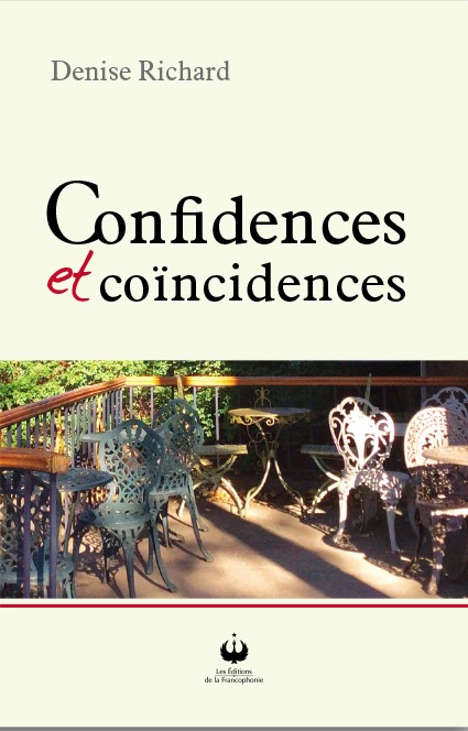 Confidences et coïncidences