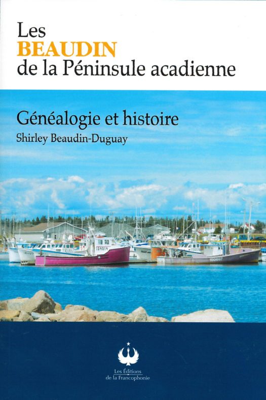 Les Beaudin de la Péninsule acadienne