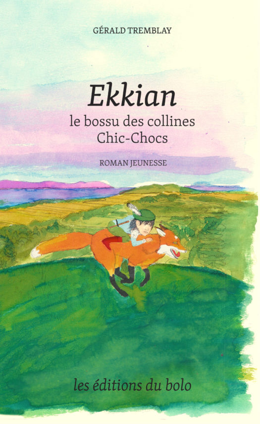 Ekkian, le bossu des collines Chic-Chocs
