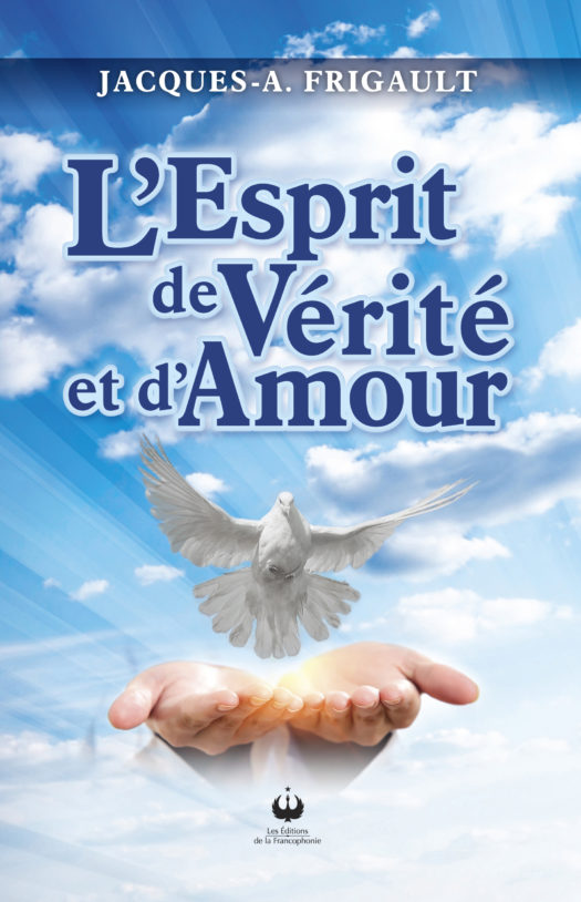 L’Esprit de Vérité et d’Amour