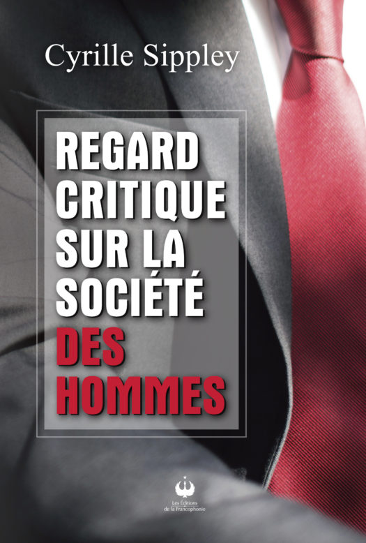 Regard critique sur la société des hommes