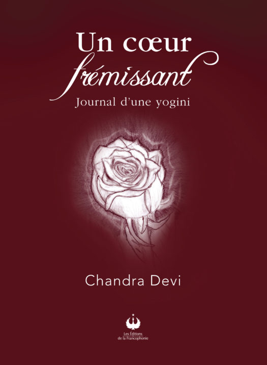 Un coeur frémissant – Journal d’une yogini