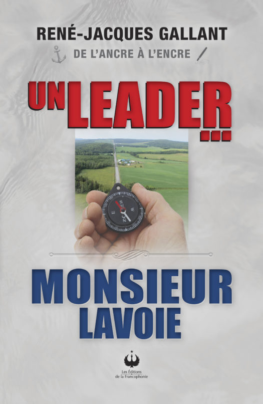 Un leader… Monsieur Lavoie