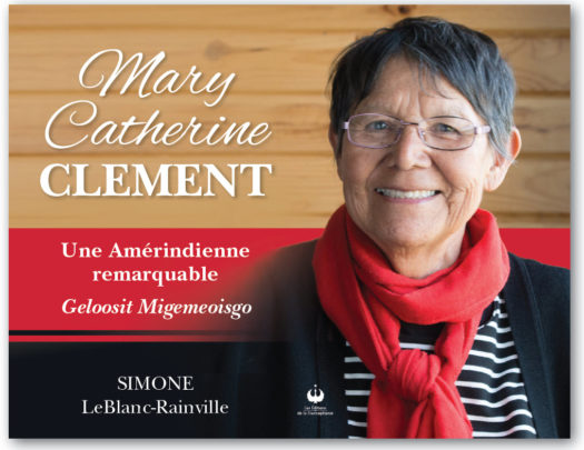 Mary Catherine Clement – Une Amérindienne remarquable
