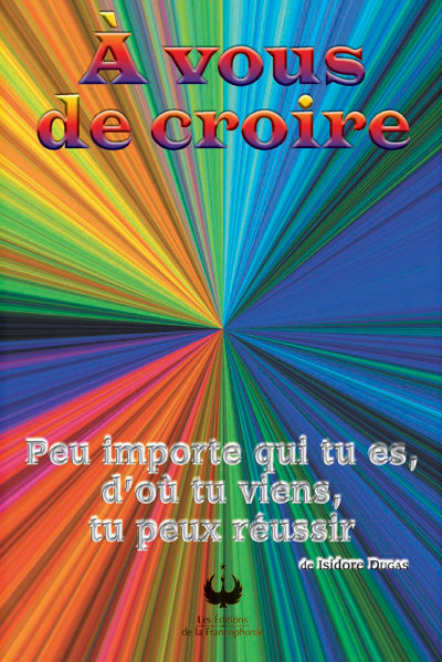 À vous de croire