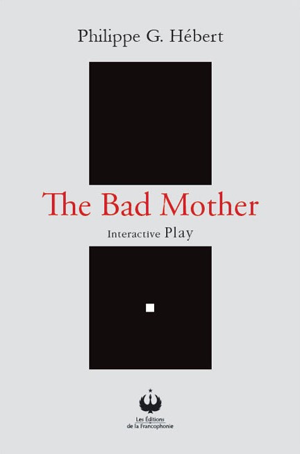 The Bad Mother