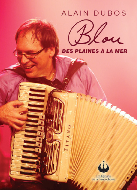 Blou – Des plaines à la mer