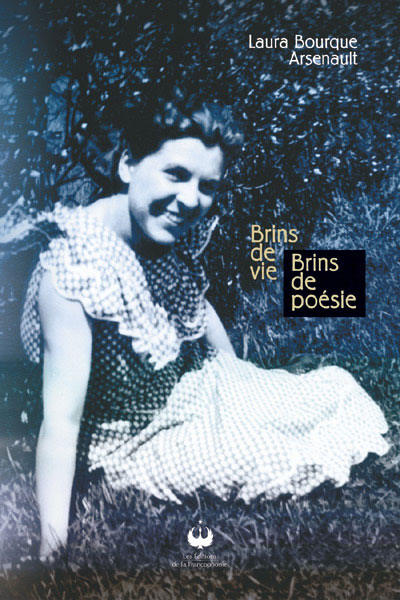 Brins de vie, Brins de poésie