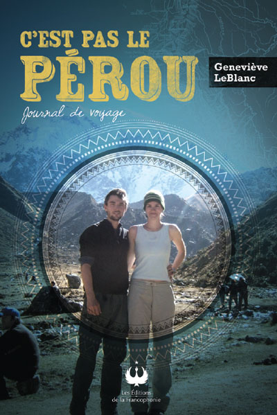 C’est pas le Pérou