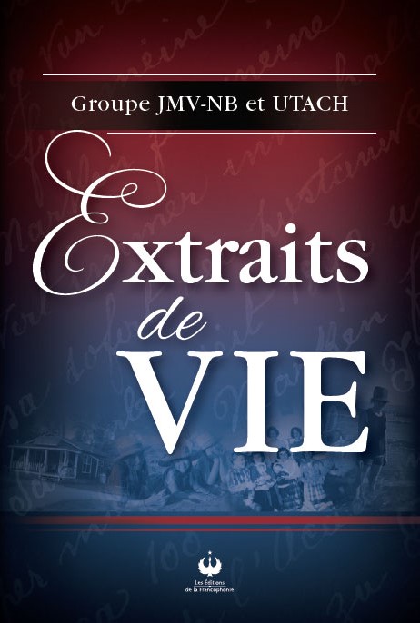Extraits de vie
