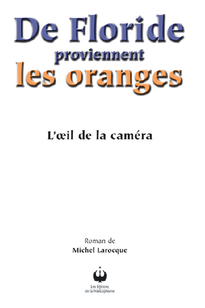 De Floride proviennent les oranges