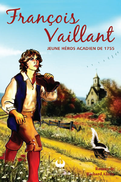 François Vaillant, jeune héros acadien de 1755