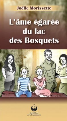 L’âme égarée du lac des Bosquets