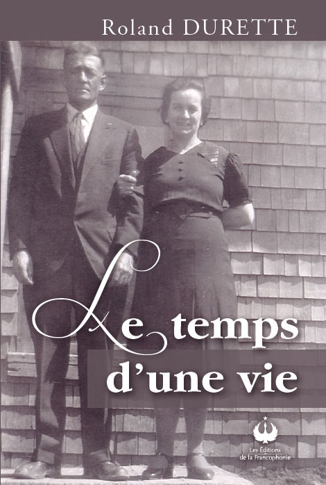 Le temps d’une vie