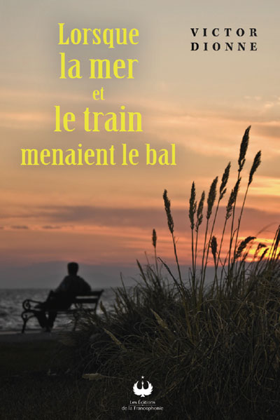 Lorsque la mer et le train menaient le bal