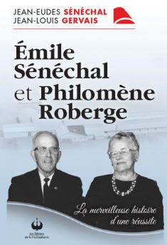 Émile Sénéchal et Philomène Roberge