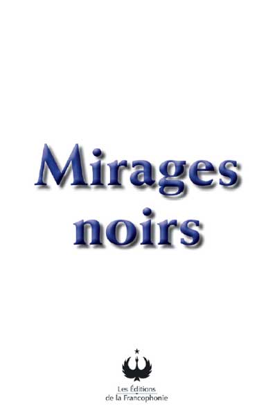 Mirages noirs