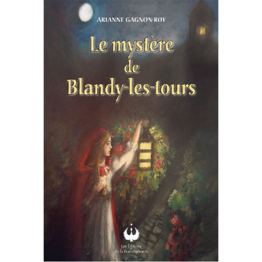 Le mystère de Blandy-les-tours
