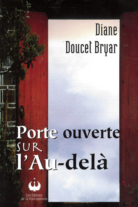 Porte ouverte sur l’Au-delà