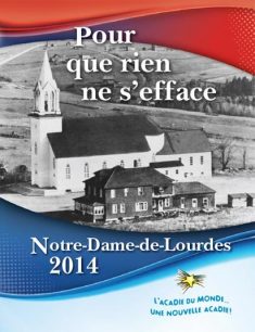 Pour que rien ne s’efface – Notre-Dame-de-Lourdes 2014