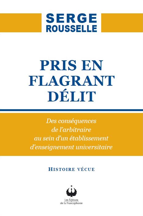 Pris en flagrant délit
