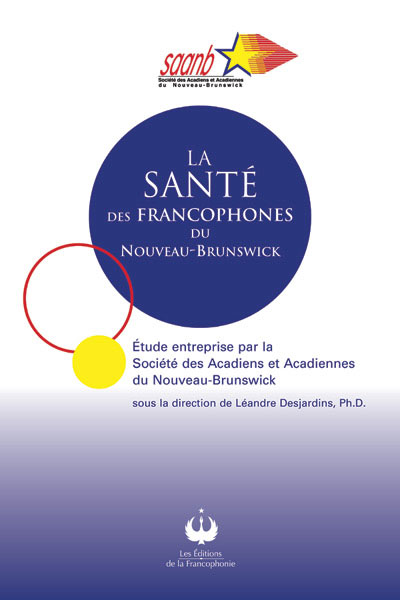 La santé des francophones du Nouveau-Brunswick