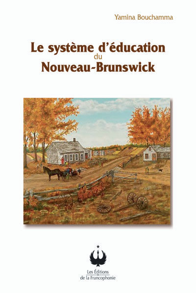 Le système d’éducation du Nouveau-Brunswick