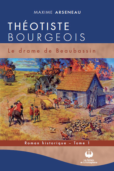 Théotiste Bourgeois – Le drame de Beaubassin