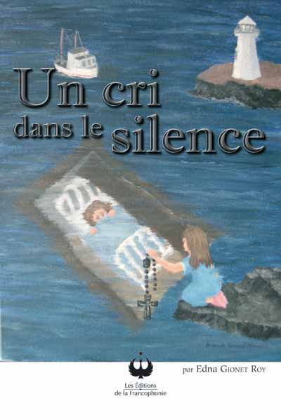 Un cri dans le silence