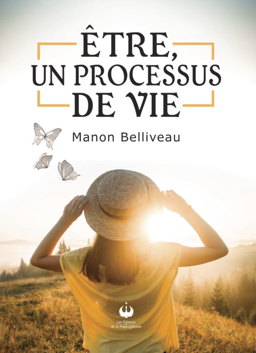 Être un processus de vie