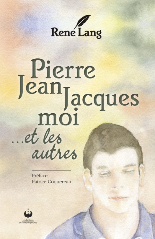 Pierre, Jean, Jacques, moi …et les autres