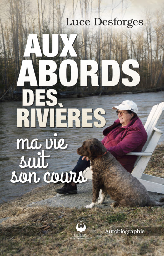 Aux abords des rivières – Ma vie suit son cours