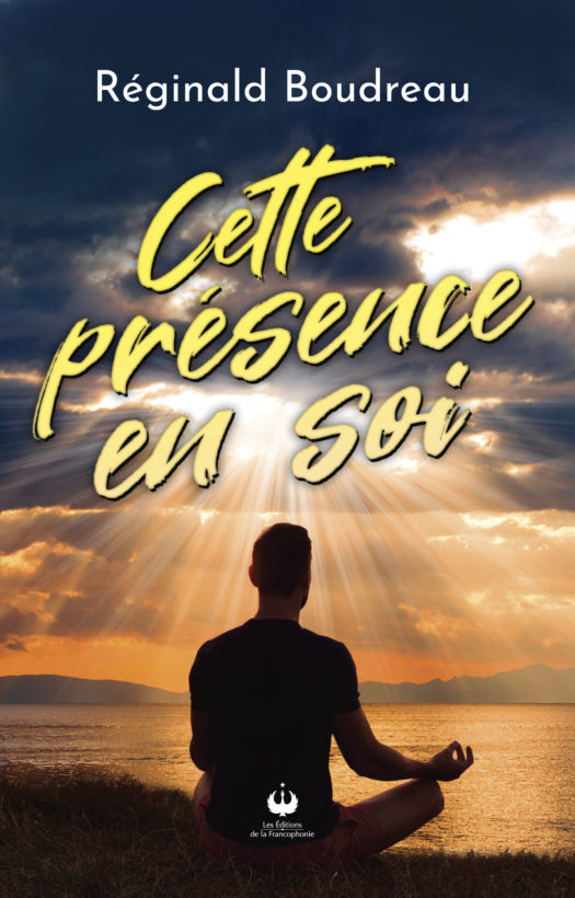 Cette présence en soi