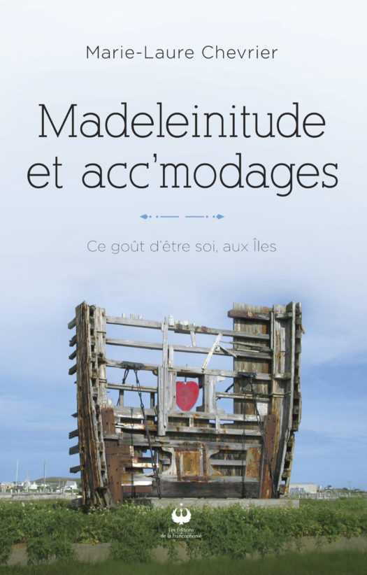 Madeleinitude et acc’modages – Ce goût d’être soi aux îles