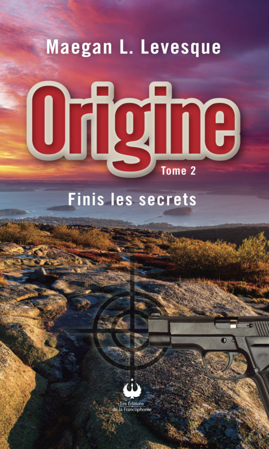 Origine – Finis les secrets – Tome2