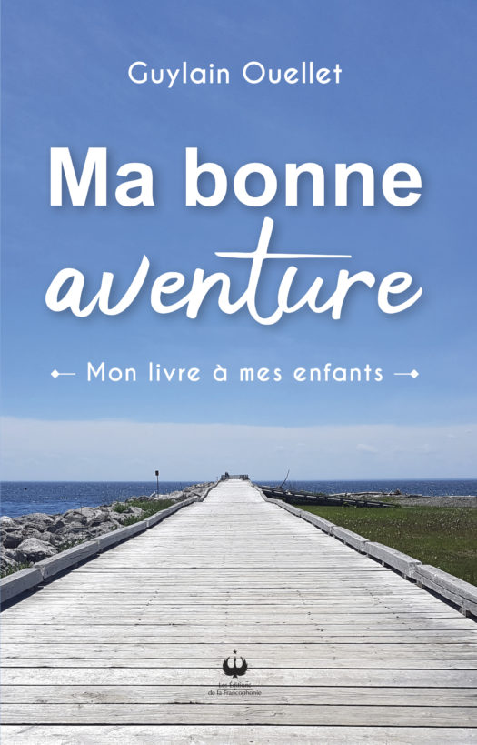 Ma bonne aventure – Mon livre à mes enfants