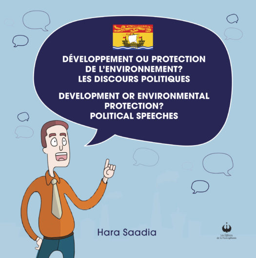 Développement ou protection de l’environnement? Les discours politiques  Development or environmental protection? Political speeches (ePUB))