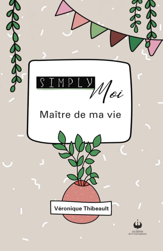 Simply moi – Maître de ma vie
