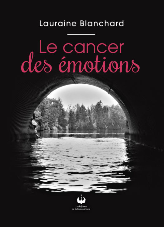 Le cancer des émotions (ePUB)