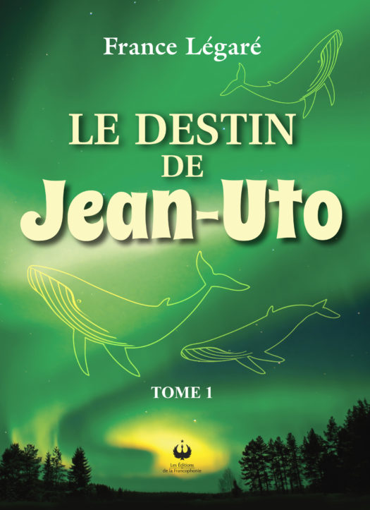 Le destin de Jean-Uto – Tome 1
