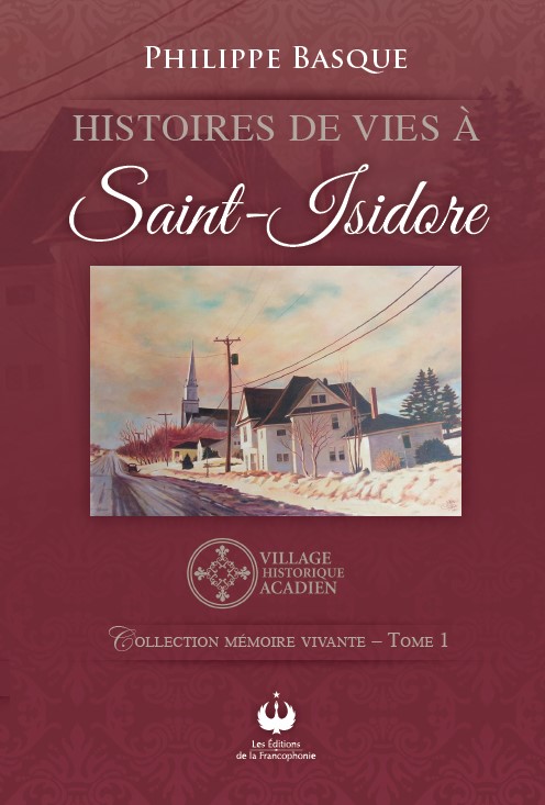 Histoires de vie à Saint-Isidore
