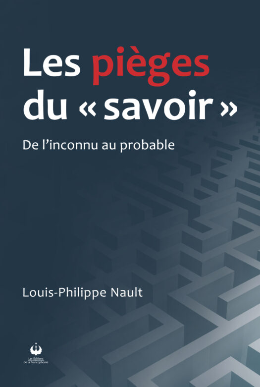 Les pièges du savoir