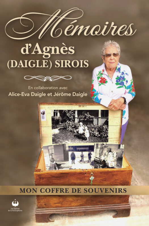 Mémoires d’Agnès (Daigle) Sirois – Mon coffre de souvenirs (ePUB)