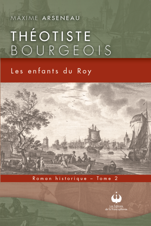 Théotiste Bourgeois – Les enfants du Roy