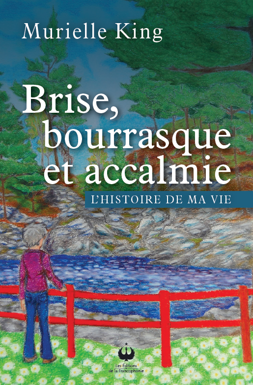 Brise, bourrasque et accalmie – L’histoire de ma vie