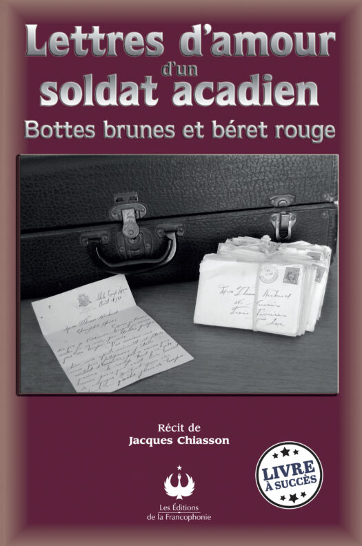 Lettres d’amour d’un soldat acadien