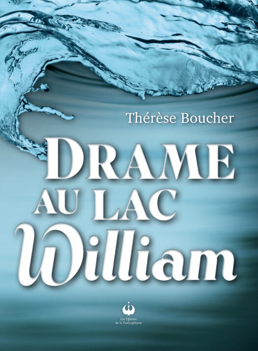 Drame au lac William (ePUB)